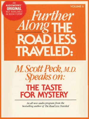 cover image of Further Along the Road Less Traveled